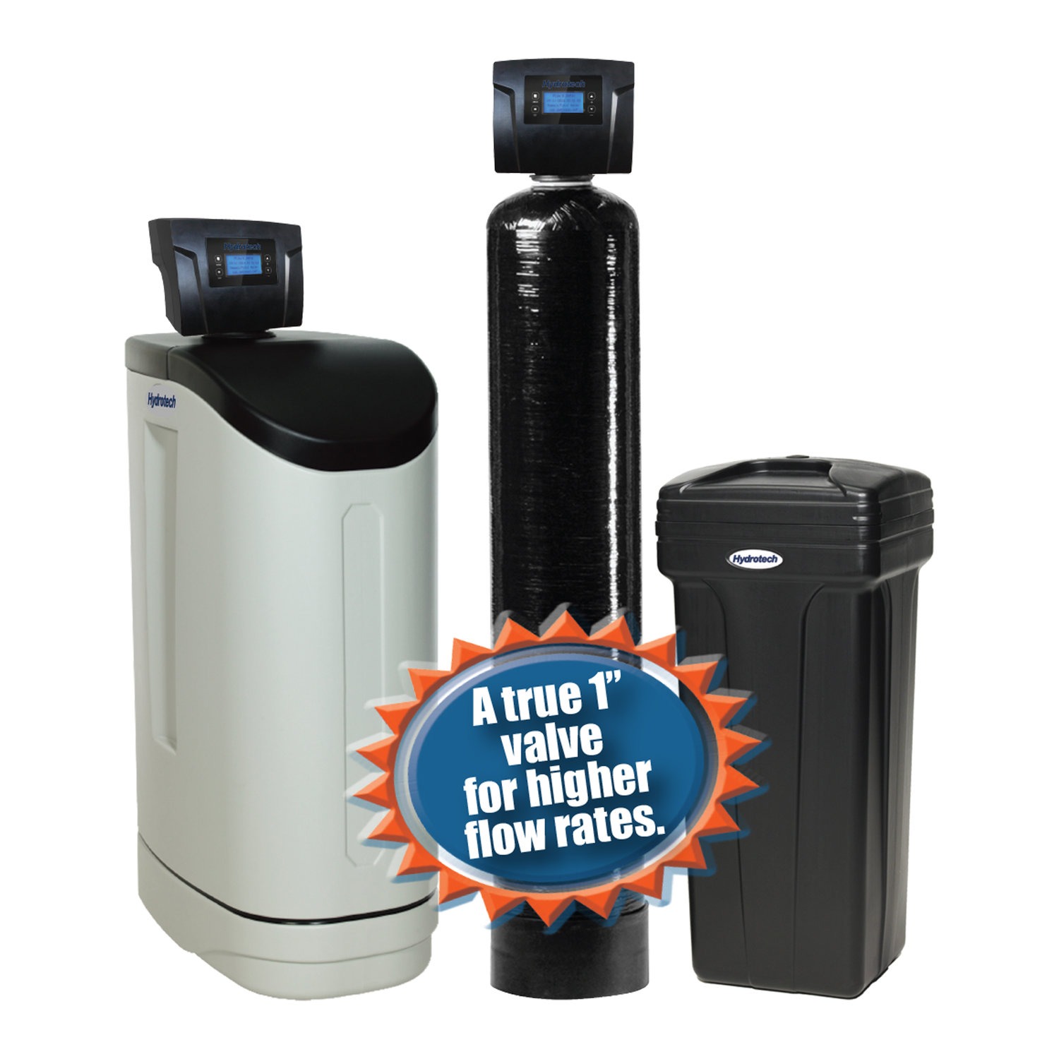 Hydrotech water softener system with a label stating 'A true 1” valve for higher flow rates'